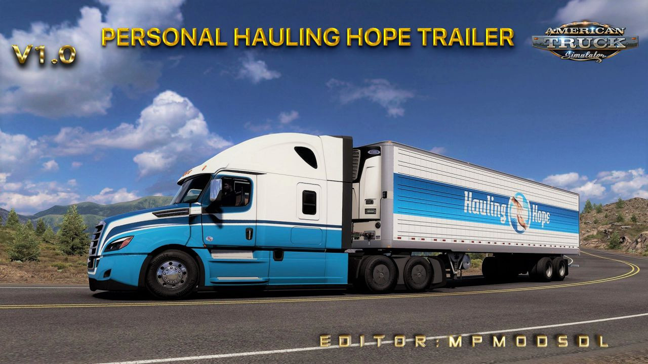 Personal Hauling Hope Trailer Mod For ATS Single-Multiplayer